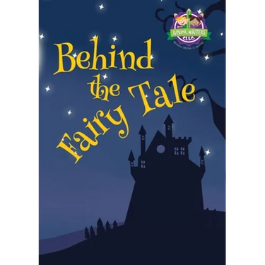 Behind the Fairy Tale