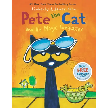 Pete the Cat and His Magic Sunglasses
