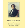 Chopin - Scherzos For The Piano