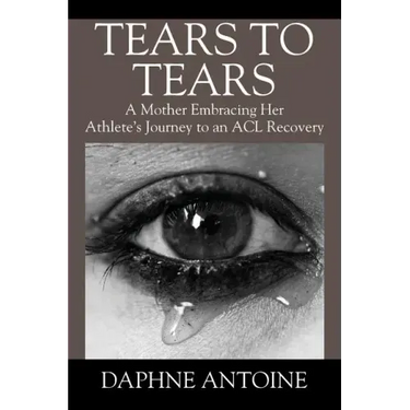 Tears to Tears: A Mother Embracing Her Athlete's Journey to an ACL Recovery