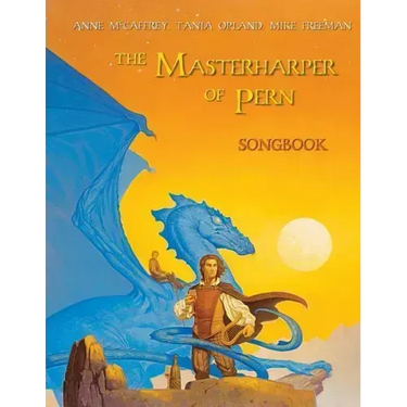 The Masterharper of Pern Songbook