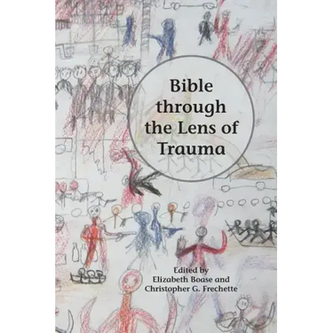 Bible through the Lens of Trauma