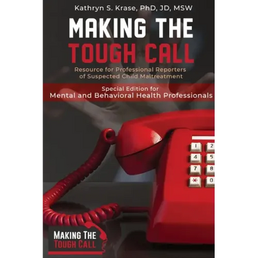 Making the Tough Call: Special Edition for Mental & Behavioral Health Professionals