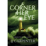 The Corner of Her Eye: The Light