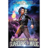 Guardians of Magic: The Leira Chronicles Book 8