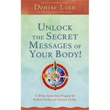 Unlock the Secret Messages of Your Body