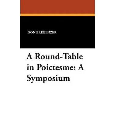 A Round-Table in Poictesme: A Symposium