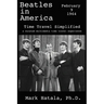 Beatles in America - February 9, 1964 - Time Travel Simplified: A Curated Multimedia Time Travel Experience