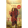 The Red Tent - 20th Anniversary Edition