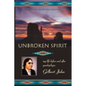 Unbroken Spirit: My life before and after quadriplegia