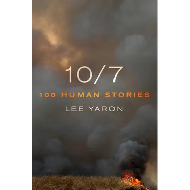 10/7: 100 Human Stories