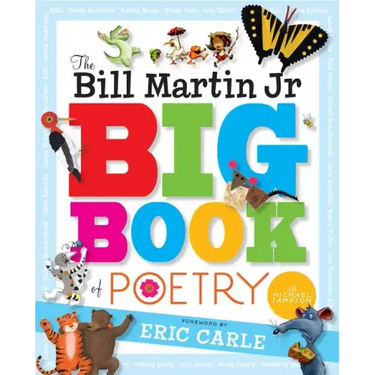 The Bill Martin Jr Big Book of Poetry