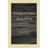 Transnational Jean Rhys: Lines of Transmission, Lines of Flight