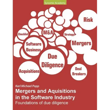 Mergers and Acquisitions in the Software Industry: Foundations of due diligence