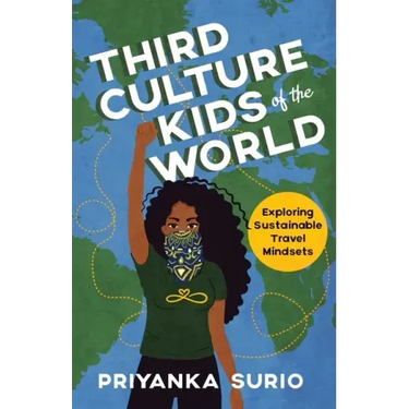 Third Culture Kids of the World: Exploring Sustainable Travel Mindsets