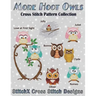 More Hoot Owls ... Cross Stitch Pattern Collection