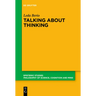 Talking about Thinking: Language, Thought, and Mentalizing