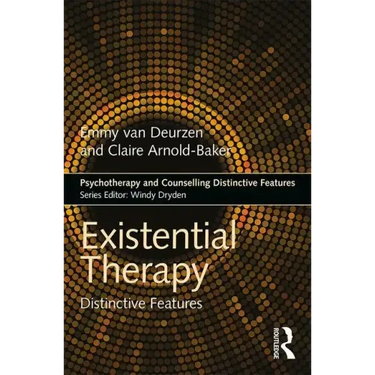 Existential Therapy: Distinctive Features