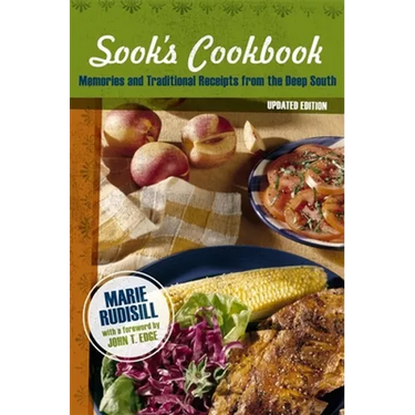 Sook's Cookbook: Memories and Traditional Receipts from the Deep South (Updated)
