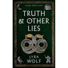 Truth and Other Lies