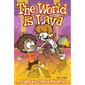 The World Is Lava: A Crabgrass Comics Adventure Volume 3