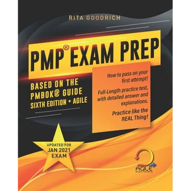 PMP Exam Prep: How to Pass on Your First Attempt! (Based on the PMBOK(R) Guide Sixth Edition). Updated for Jan 2021 Exam!