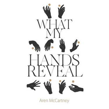 What My Hands Reveal