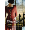 A Bitter Truth: A Bess Crawford Mystery