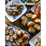 50 Irresistible Dinner Recipes