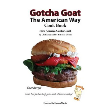 Gotcha Goat the American Way Cook Book