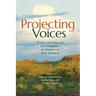 Projecting Voices: Studies in Language and Linguistics in Honour of Jane Simpson
