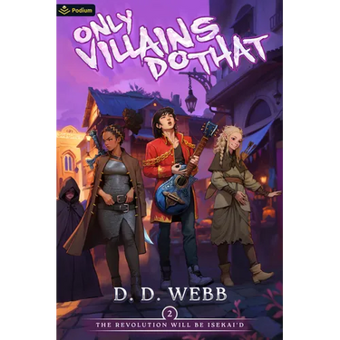 The Revolution Will Be Isekai'd: An Isekai Adventure