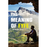 The Meaning of Fyfe: An India Story