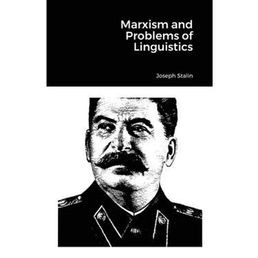 Marxism and Problems of Linguistics