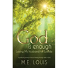 God is Enough: Losing My Husband to Suicide