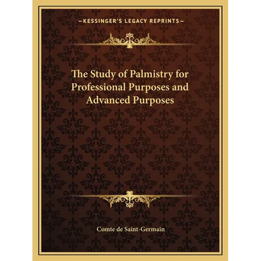 The Study of Palmistry for Professional Purposes and Advanced Purposes