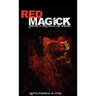 Red Magick: Grimoire of Djinn Spells and Sorceries