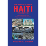 From Revolution to Chaos in Haiti (1804-2019): Urban Problems and Redevelopment Strategies