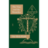 The Vine and the Branches: Our Holy Faith Series