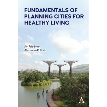 Fundamentals of Planning Cities for Healthy Living