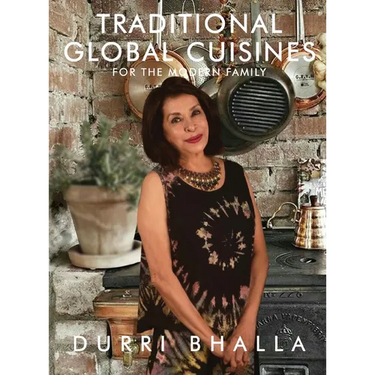 Traditional Global Cuisines: For The Modern Family