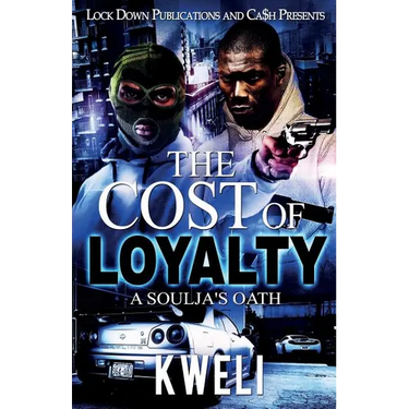 The Cost of Loyalty: A Soulja's Oath