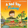 A Bad Day Fishing