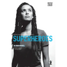 Superheroes