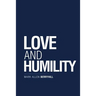 Love and Humility