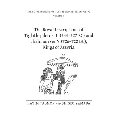 Royal Inscriptions of the Neo-Assyrian Period