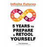 Infinite Futures: How Technology and Innovation will Redefine Humanity by 2030