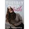 Tuesday Night Truths: A College Basketball Romance