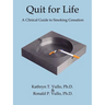 Quit for Life: A Clinical Guide to Smoking Cessation