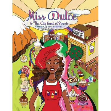 Miss Dulce & The City Land of Sweets: Annual Cupcake Festival